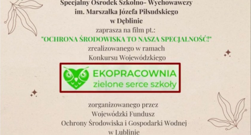 Organizatorem konkursu jest Wojewódzki Fundusz Ochrony Środowiska i Gospodarki Wodnej w Lublinie.