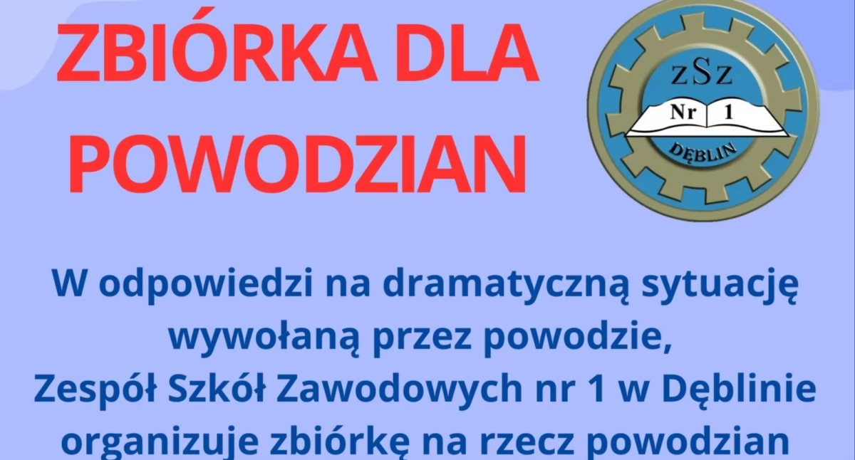 Społeczeństwo, Zespół Szkół Zawodowych Dęblinie organizuje zbiórkę powodzian - zdjęcie, fotografia